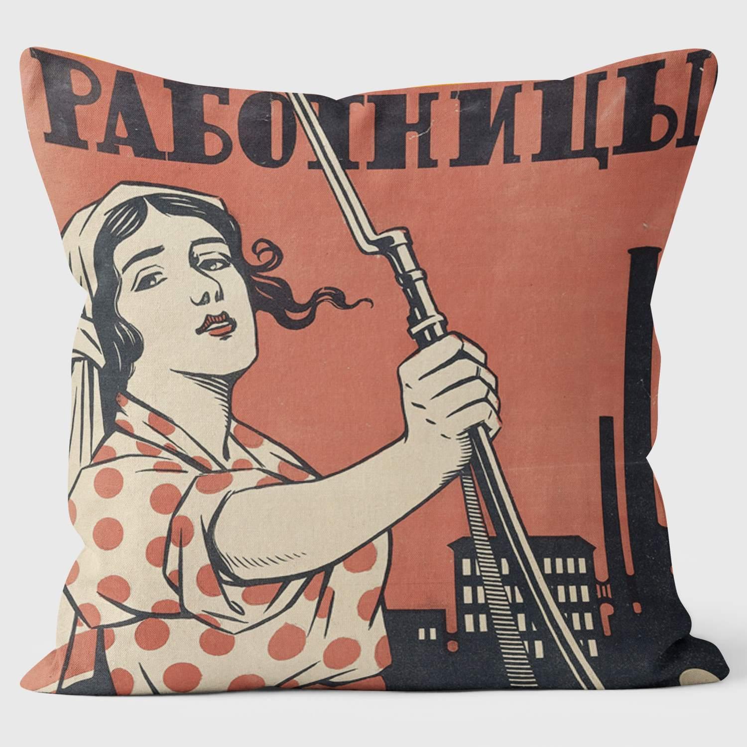 Women workers take up your Rifles - Tate - The Russian Revolution Cushion - Handmade Cushions UK - WeLoveCushions